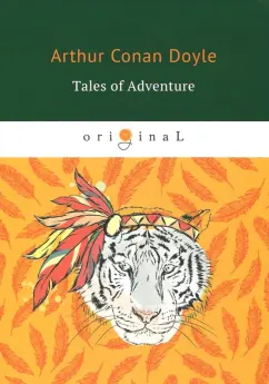 Arthur Doyle - Tales of Adventure обложка книги