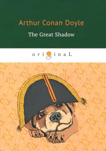Arthur Doyle - The Great Shadow обложка книги