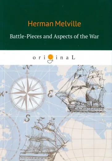 Herman Melville - Battle-Pieces and Aspects of the War обложка книги