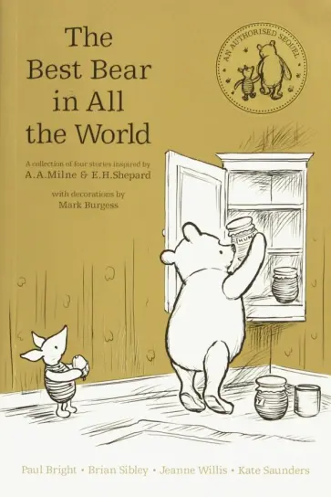 Sibley, Willis - Winnie-the-Pooh. The Best Bear in All the World обложка книги