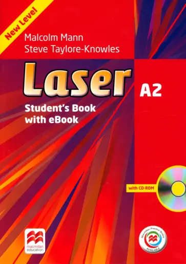 Mann, Taylore-Knowles - Laser. 3rd Edition. A2. Student's Book with eBook and Macmillan Practice Online (+CD) Mann, Taylore-Knowles - Laser. 3rd Edition. A2. Student's Book with eBook and Macmillan Practice Online (+CD) обложка книги