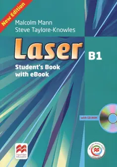 Mann, Taylore-Knowles - Laser. 3rd Edition. B1. Student's Book with eBook and Macmillan Practice Online (+CD) обложка книги