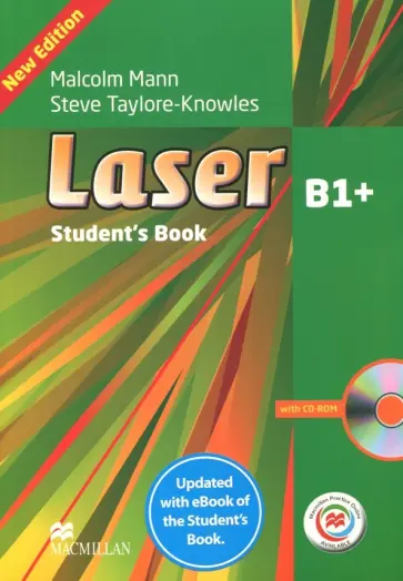 Mann, Taylore-Knowles - Laser. 3rd Edition. B1. Student's Book with eBook and Macmillan Practice Online (+CD) Mann, Taylore-Knowles - Laser. 3rd Edition. B1. Student's Book with eBook and Macmillan Practice Online (+CD) обложка книги