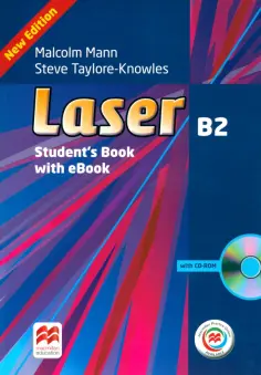 Mann, Taylore-Knowles - Laser. 3rd Edition. B2. Student's Book with eBook and Macmillan Practice Online (+CD) обложка книги
