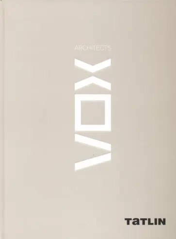 Воскобойников, Чернихов - VOX Architects обложка книги