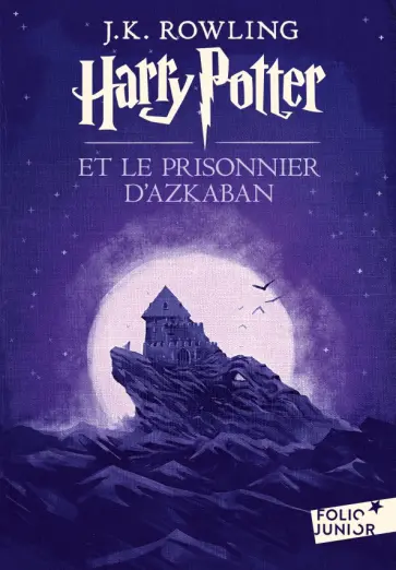 Joanne Rowling - Harry Potter et le prisonnier d'Azkaban обложка книги