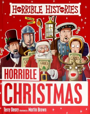 Terry Deary - Horrible Histories: Horrible Christmas обложка книги