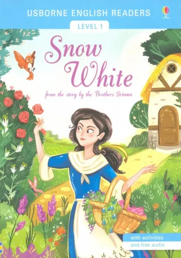 Snow White. Level 1. A1 Snow White. Level 1. A1 обложка книги