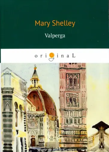 Mary Shelley - Valperga обложка книги