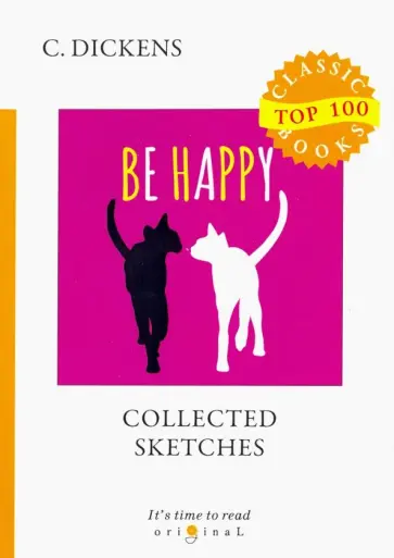 Charles Dickens - Collected Sketches Charles Dickens - Collected Sketches обложка книги
