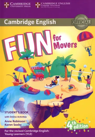Robinson, Saxby - Fun for Movers. 4th Edition. Student's Book with Online Activities with Audio Robinson, Saxby - Fun for Movers. 4th Edition. Student's Book with Online Activities with Audio обложка книги