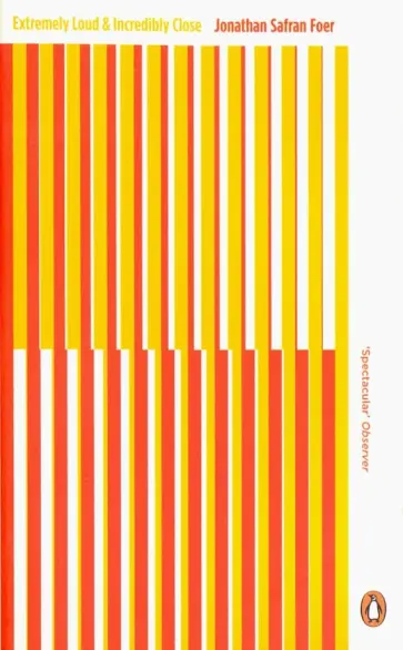 Jonathan Foer - Extremely Loud and Incredibly Close обложка книги