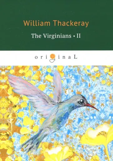 William Thackeray - The Virginians 2 обложка книги