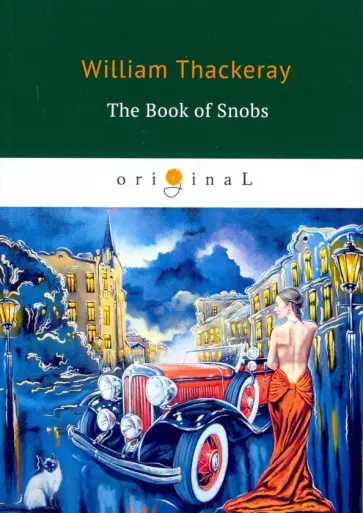 William Thackeray - The Book of Snobs обложка книги