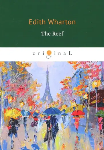 Edith Wharton - The Reef обложка книги