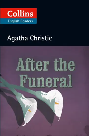 Agatha Christie - After the Funeral Agatha Christie - After the Funeral обложка книги