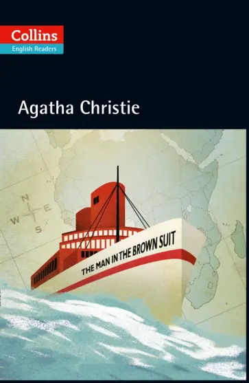 Agatha Christie - The Man in the Brown Suit Agatha Christie - The Man in the Brown Suit обложка книги