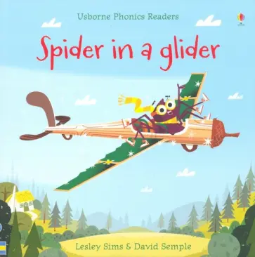 Lesley Sims - Spider in a Glider Lesley Sims - Spider in a Glider обложка книги