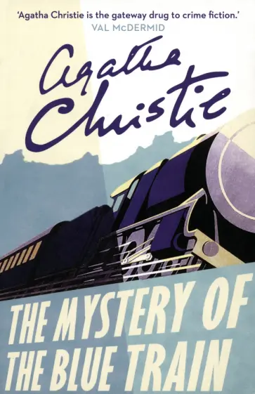 Agatha Christie - The Mystery of the Blue Train обложка книги