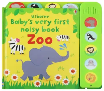 Holly Lamont - Baby's Very First Noisy Book: Zoo  (board book) обложка книги