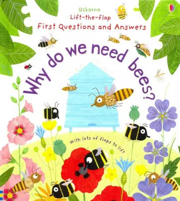 Katie Daynes - Questions & Answers. Why Do We Need Bees? обложка книги