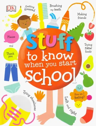 Stuff to Know When You Start School обложка книги