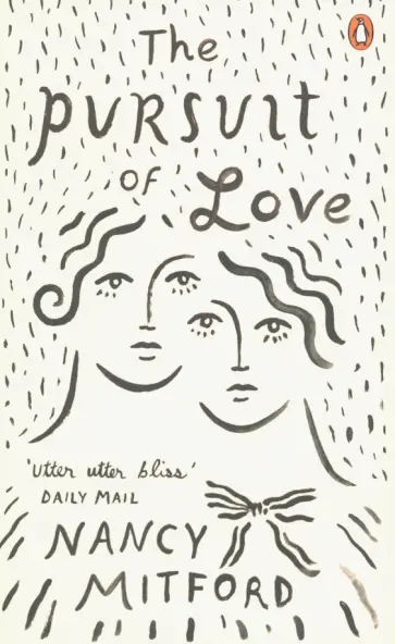 Nancy Mitford - The Pursuit of Love обложка книги