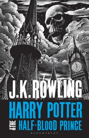 Joanne Rowling - Harry Potter and the Half-Blood Prince Joanne Rowling - Harry Potter and the Half-Blood Prince обложка книги