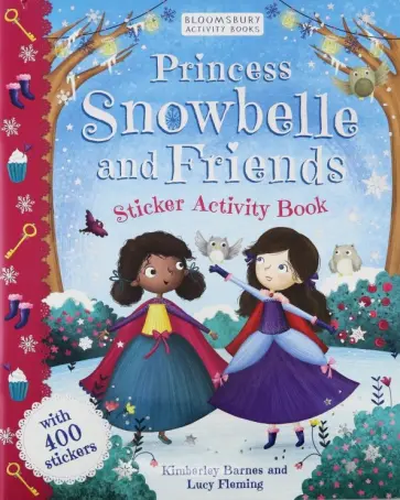 Princess Snowbelle and Friends. Sticker Activity Book Princess Snowbelle and Friends. Sticker Activity Book обложка книги