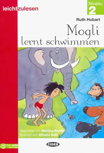 Ruth Hobart - Mogli lernt schwimmen обложка книги