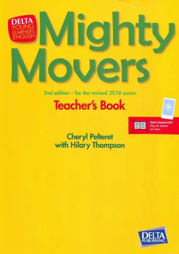 Pelteret, Thompson - Mighty Movers Teacher's Book. 2nd Edition (+ DVD) Pelteret, Thompson - Mighty Movers Teacher's Book. 2nd Edition (+ DVD) обложка книги
