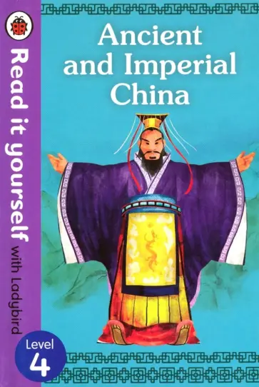 Simon Mugfort - Ancient and Imperial China. Level 4 обложка книги