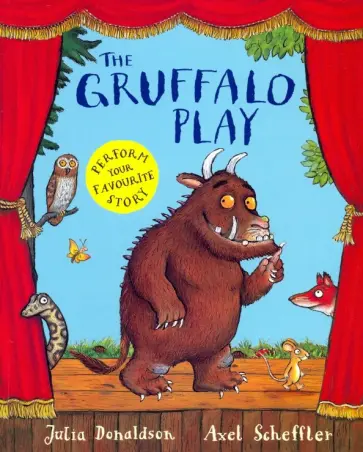 Julia Donaldson - The Gruffalo Play обложка книги