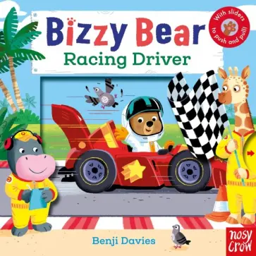 Bizzy Bear. Racing Driver обложка книги