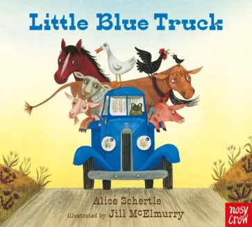 Alice Schertle - Little Blue Truck обложка книги