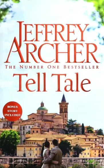 Jeffrey Archer - Tell Tale Jeffrey Archer - Tell Tale обложка книги