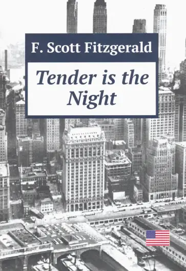 Francis Fitzgerald - Tender is the Night обложка книги