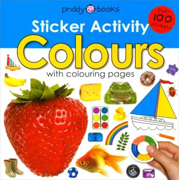 Roger Priddy - Sticker Activity. Colours with colouring pages обложка книги