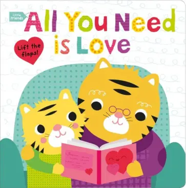 Roger Priddy - Little Friends. All You Need Is Love обложка книги