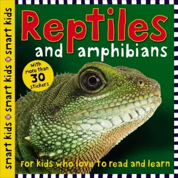 Roger Priddy - Reptiles and Amphibians обложка книги