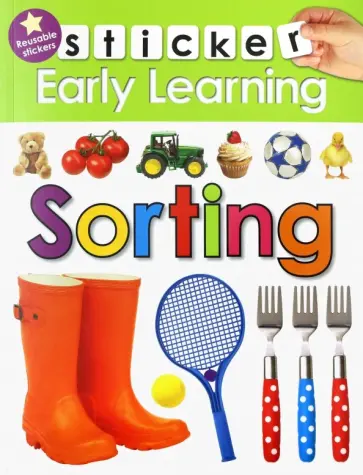 Roger Priddy - Sticker Early Learning. Sorting обложка книги