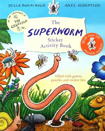 Julia Donaldson - The Superworm. Sticker Activity Book обложка книги