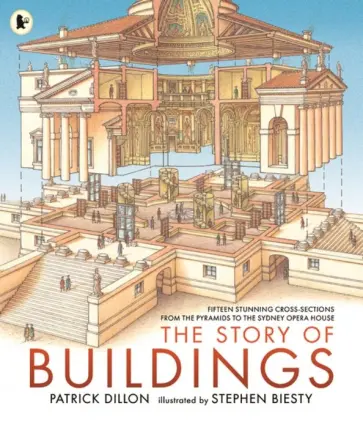 Patrick Dillon - The Story of Buildings обложка книги