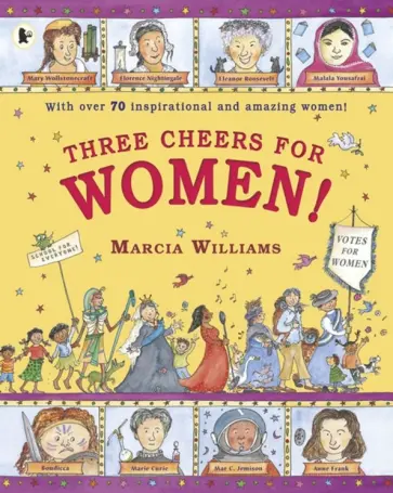 Marcia Williams - Three Cheers for Women! обложка книги