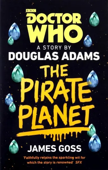 Adams, Госс - Doctor Who. The Pirate Planet Adams, Госс - Doctor Who. The Pirate Planet обложка книги