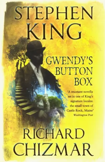 King, Чизмар - Gwendy's Button Box King, Чизмар - Gwendy's Button Box обложка книги