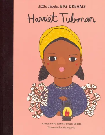 Sanchez Vegara Maria Isabel - Harriet Tubman обложка книги