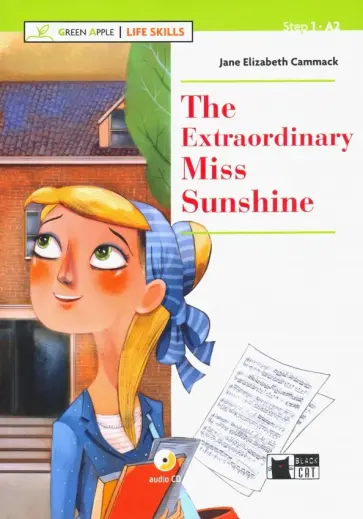 Jane Cammack - The Extraordinary Miss Sunshine (+CD +App) Jane Cammack - The Extraordinary Miss Sunshine (+CD +App) обложка книги