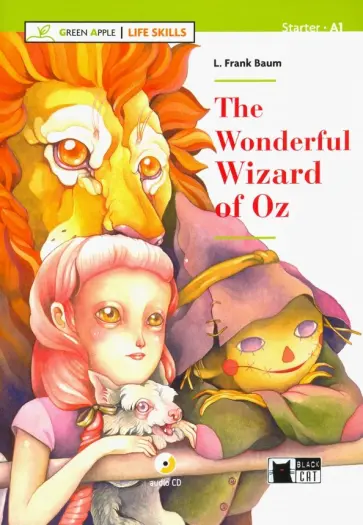 Lyman Baum - The Wonderful Wizard of Oz (+CD +App) Lyman Baum - The Wonderful Wizard of Oz (+CD +App) обложка книги