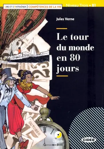 Jules Verne - Le tour du monde en 80 jours. B1 + CD + App обложка книги